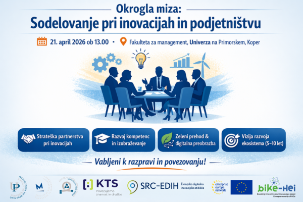 Okrogla miza o sodelovanju pri inovacijah in podjetništvu