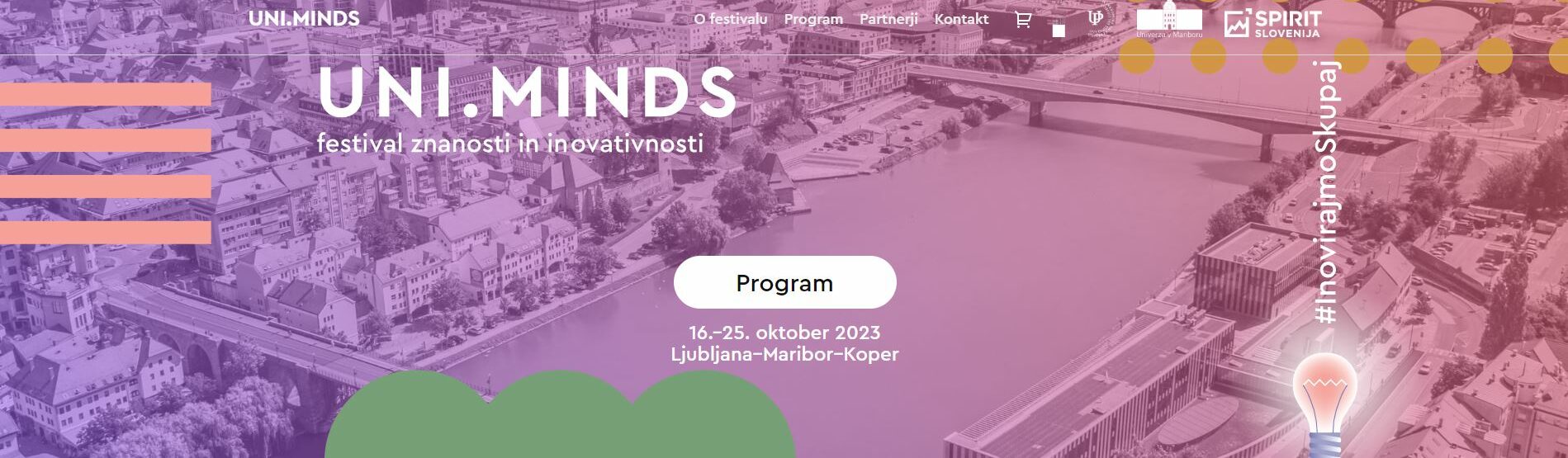 Center za razvoj in prenos znanja UP FM, Pisarna za prenos znanja UL, Služba za prenos znanja in tehnologij UM ter festival inovacij UNI.MINDS2023 !!